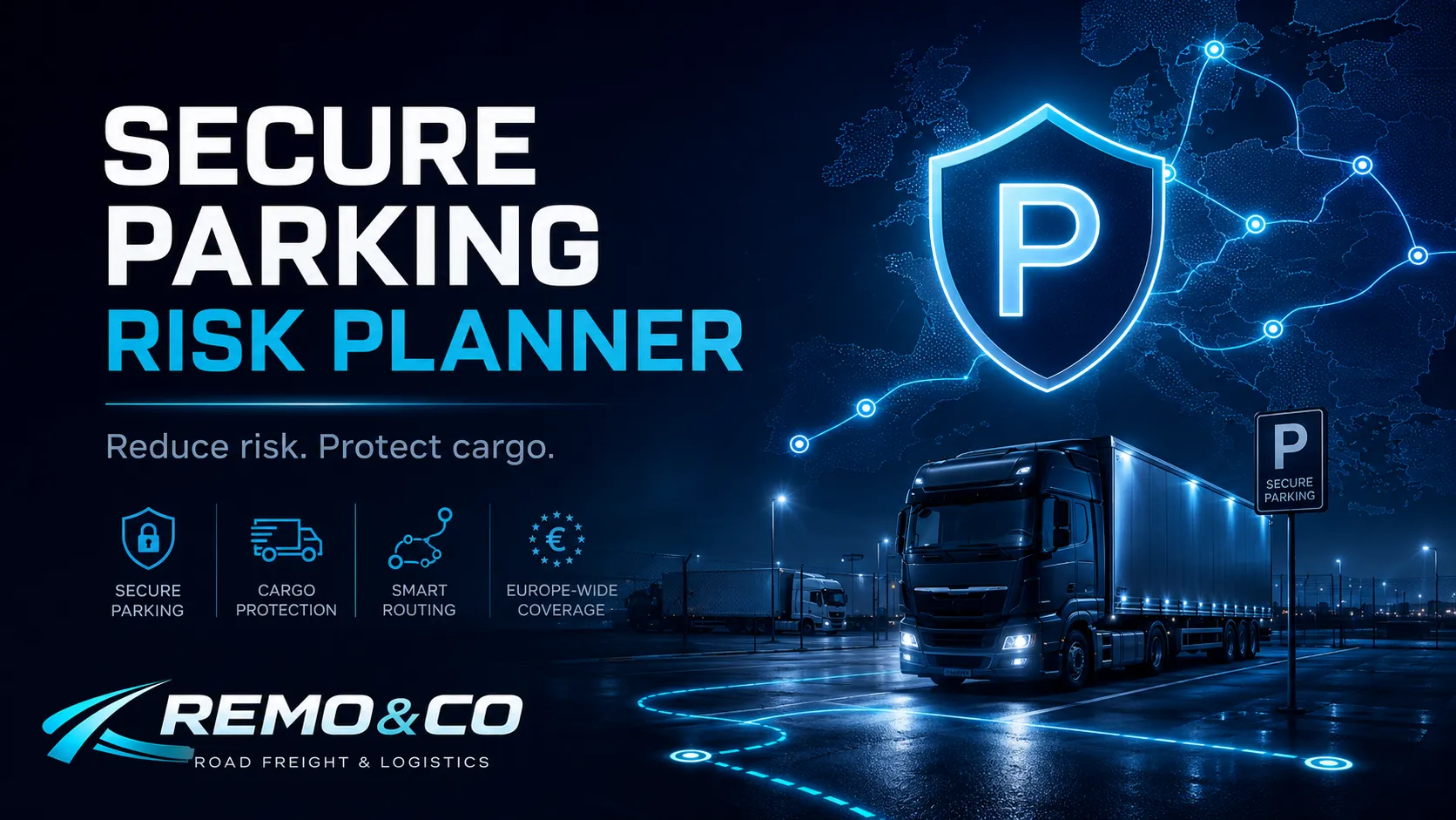 Secure Truck Parking: Why the Night Stop Matters