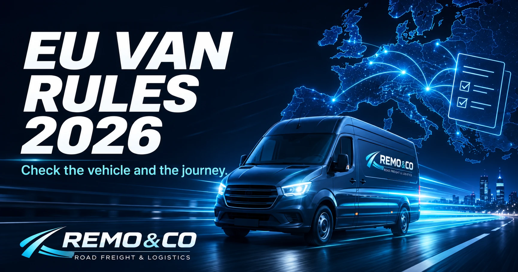 Van freight rules 2026: checks before an international delivery